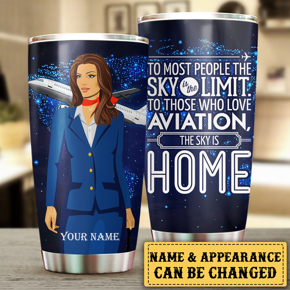 Personalized The Sky Is Home Flight Attendant Tumbler