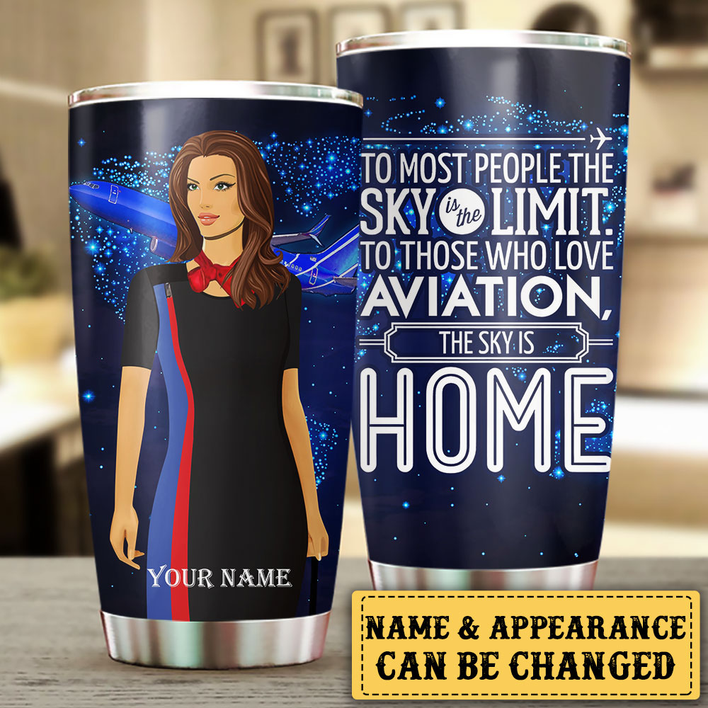 Personalized The Sky Is Home Flight Attendant Tumbler