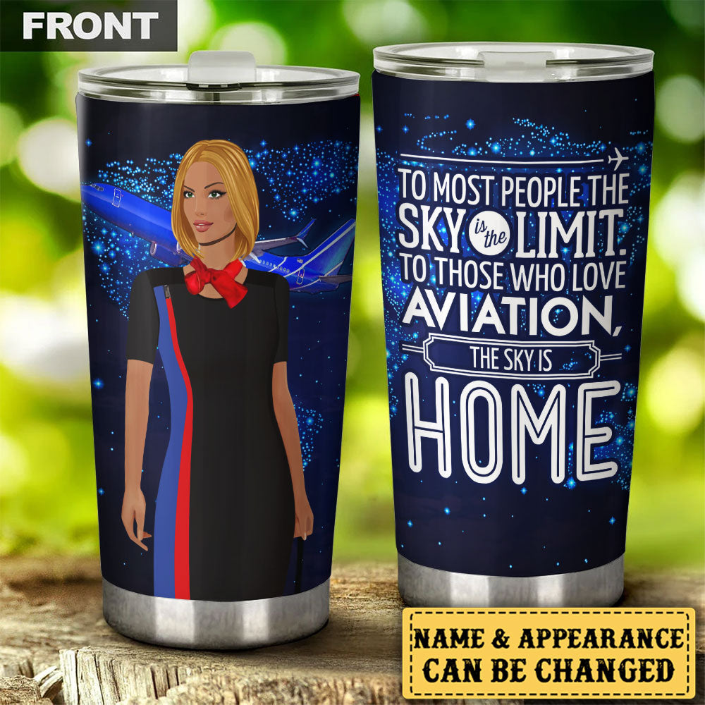 Personalized The Sky Is Home Flight Attendant Tumbler
