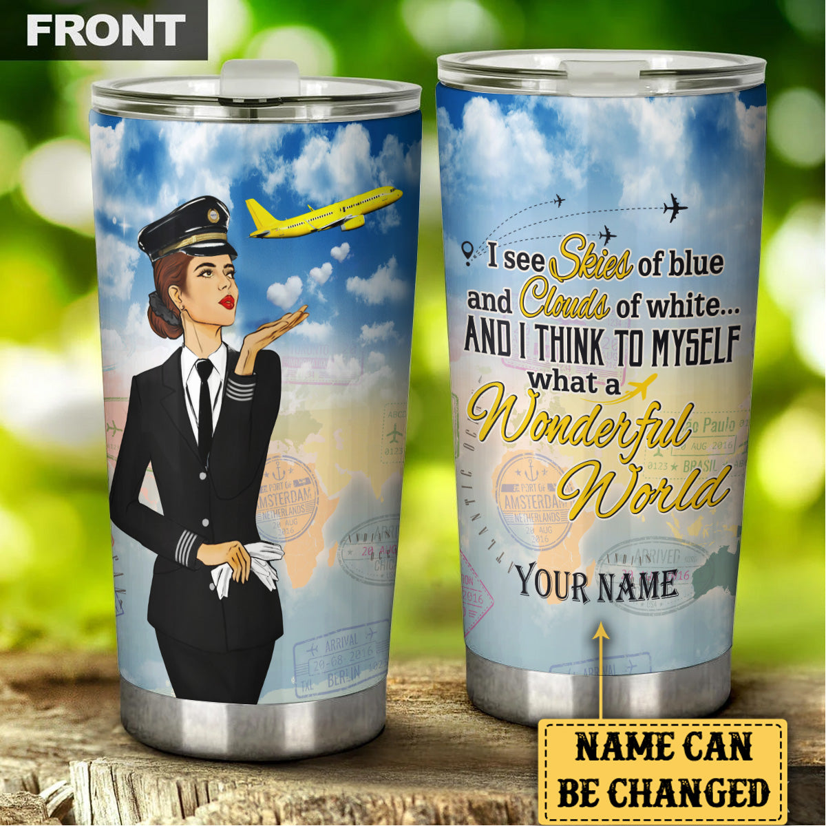 Personalized And I Think To Myself What A Wonderful World Pilot Tumbler