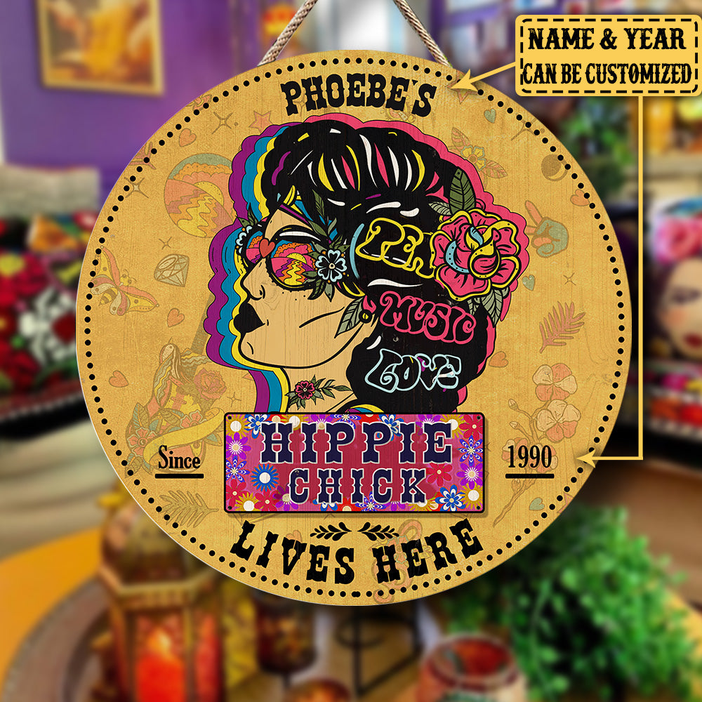 Personalized Hippie Chick Lives Here Wood Round Sign