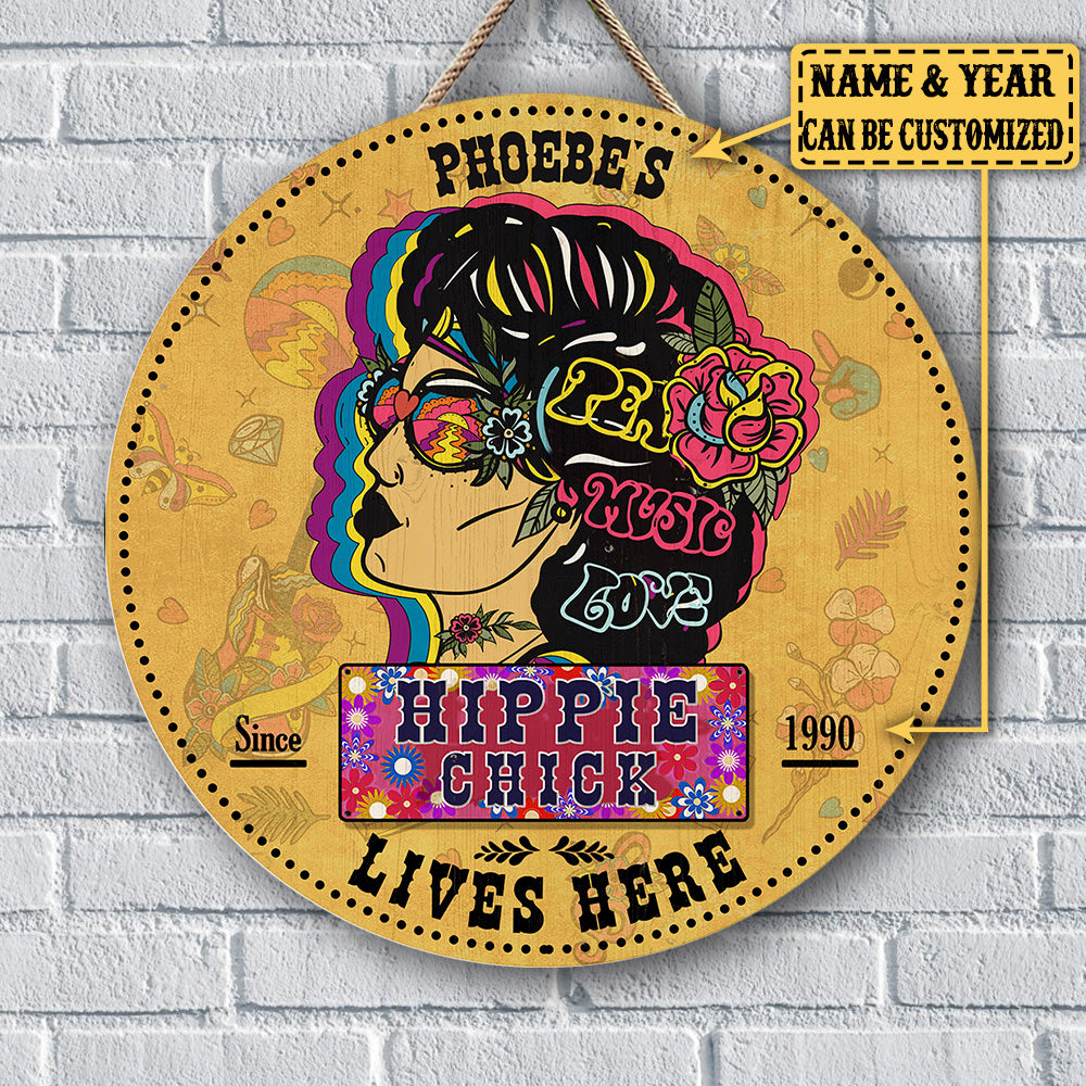 Personalized Hippie Chick Lives Here Wood Round Sign