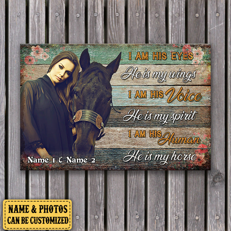 Personalized I Am His Human And He Is My Horse Canvas