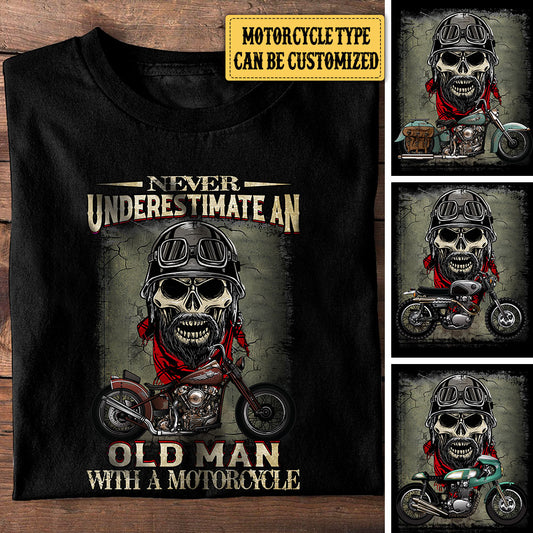 Personalized Never Underestimate An Old Man With A Motorcycle Shirt