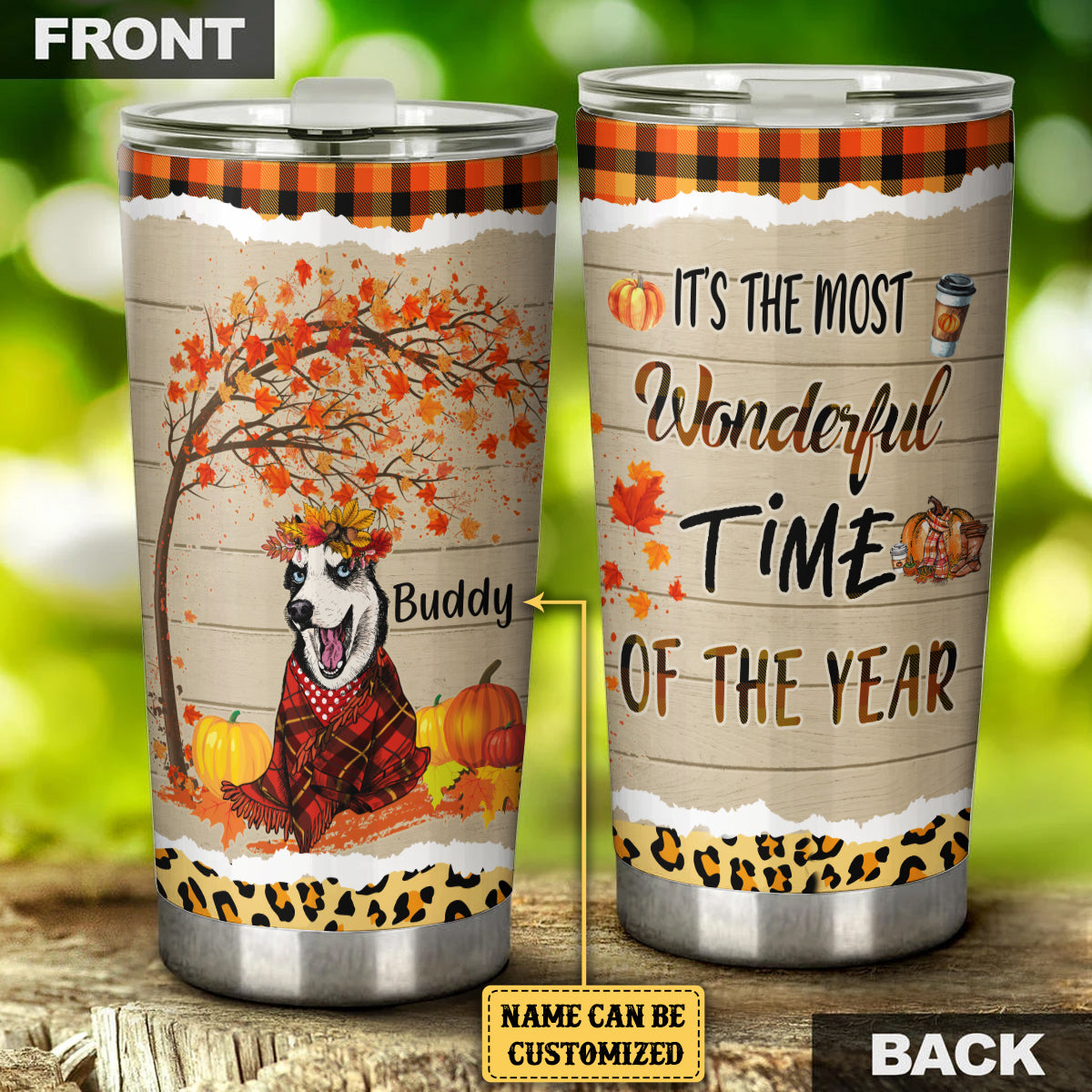 Personalized It's The Most Wonderful Time Of The Year Husky Dog Tumbler