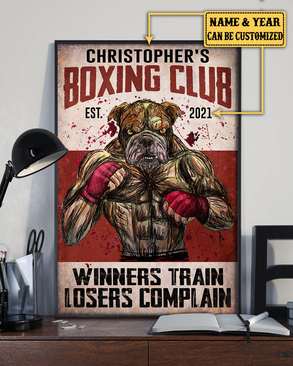 Personalized Boxing Club Winners Train Losers Complain Poster