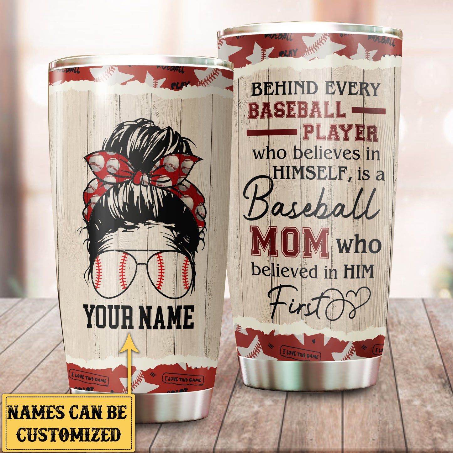 Personalized Behind Every Baseball Player Who Believes In Himself Is A Baseball Mom Tumbler