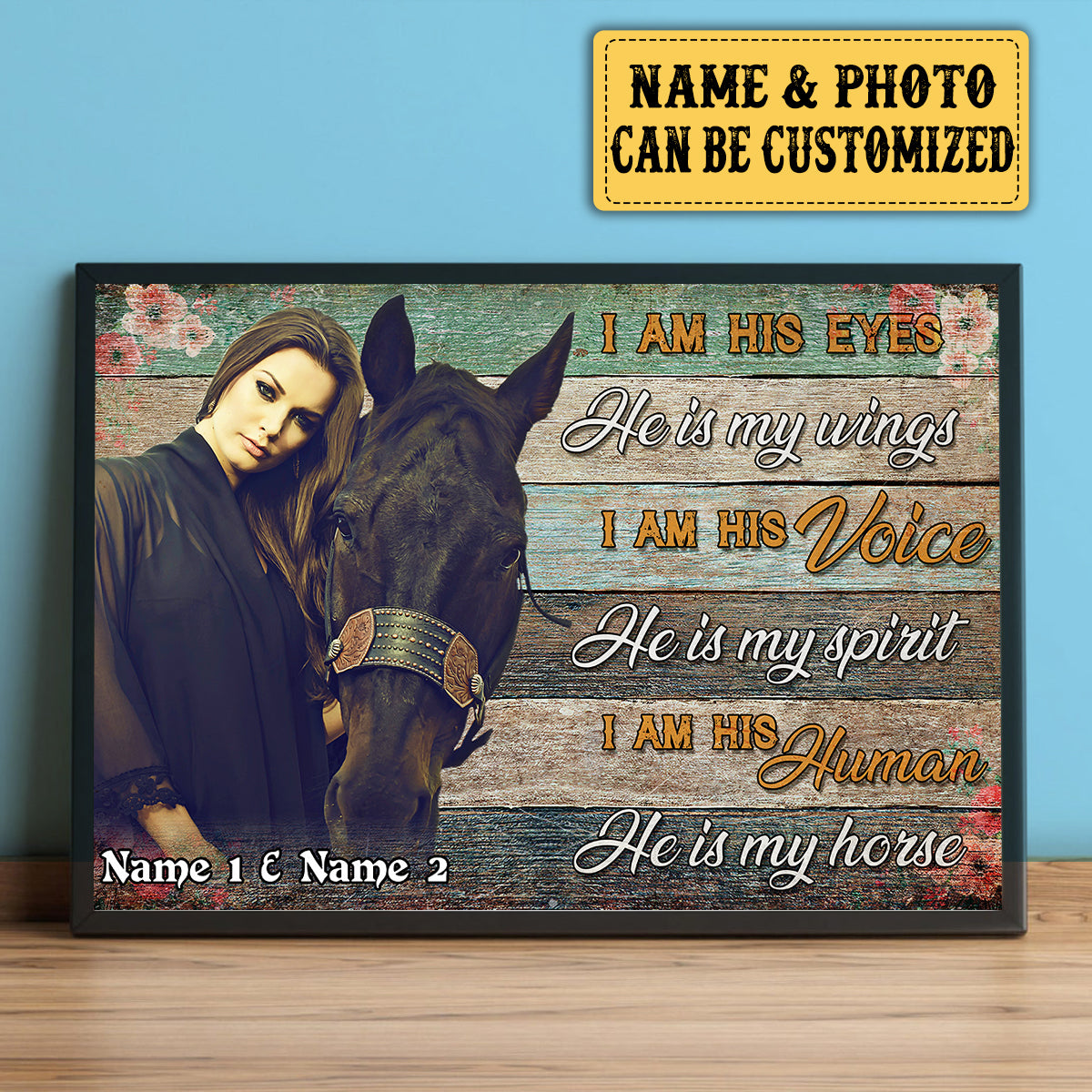 Personalized I'm His Eyes He Is My Wings Horse Poster & Canvas
