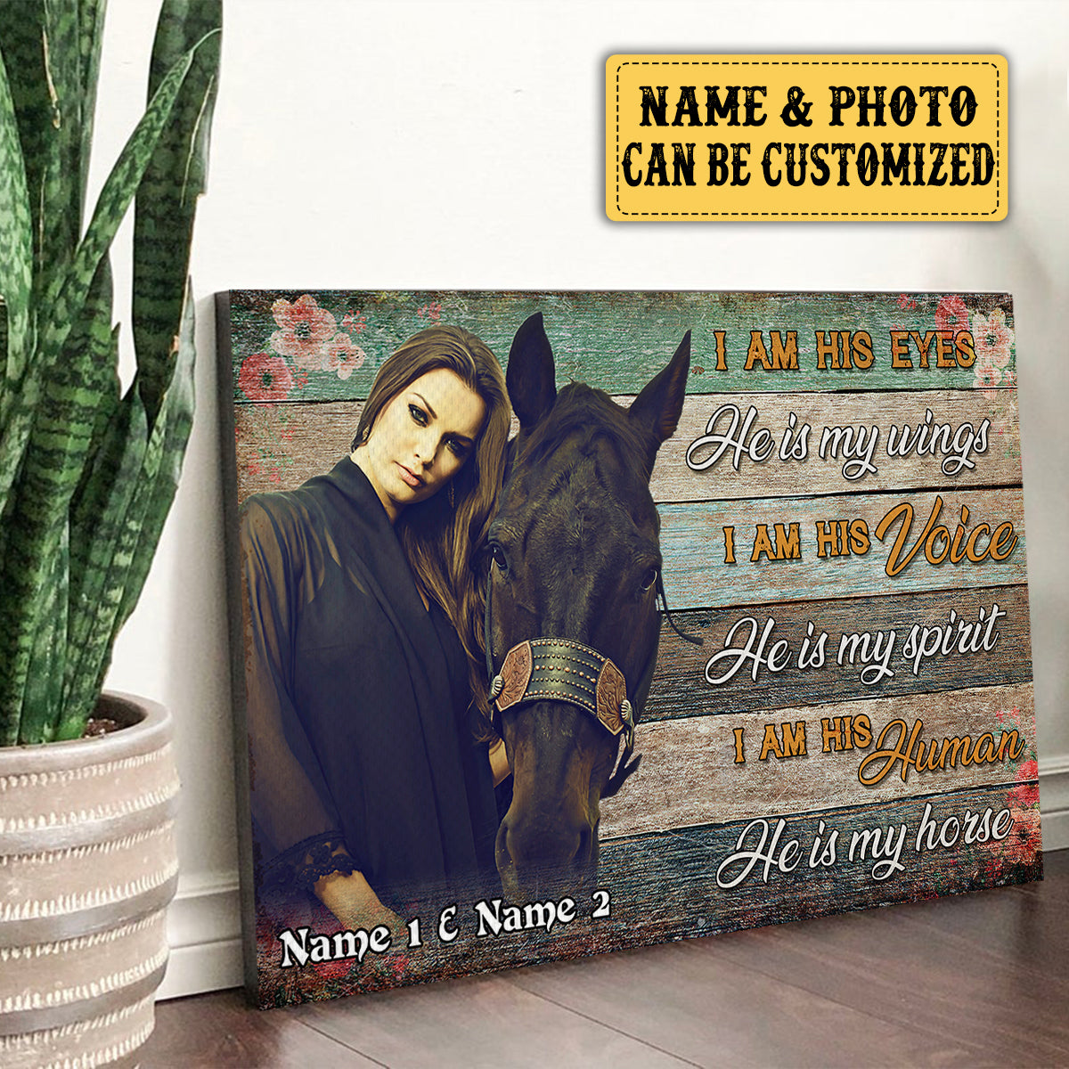 Personalized I'm His Eyes He Is My Wings Horse Poster & Canvas