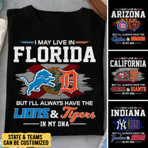 I May Live In Two Teams Shirt - Customized Shirt