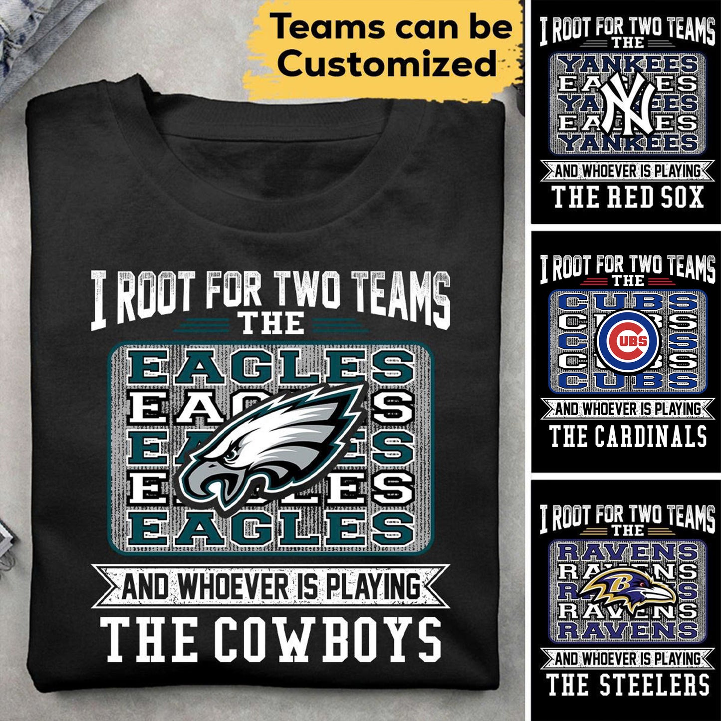 Customized Shirt - I Root For Two Teams (clt)