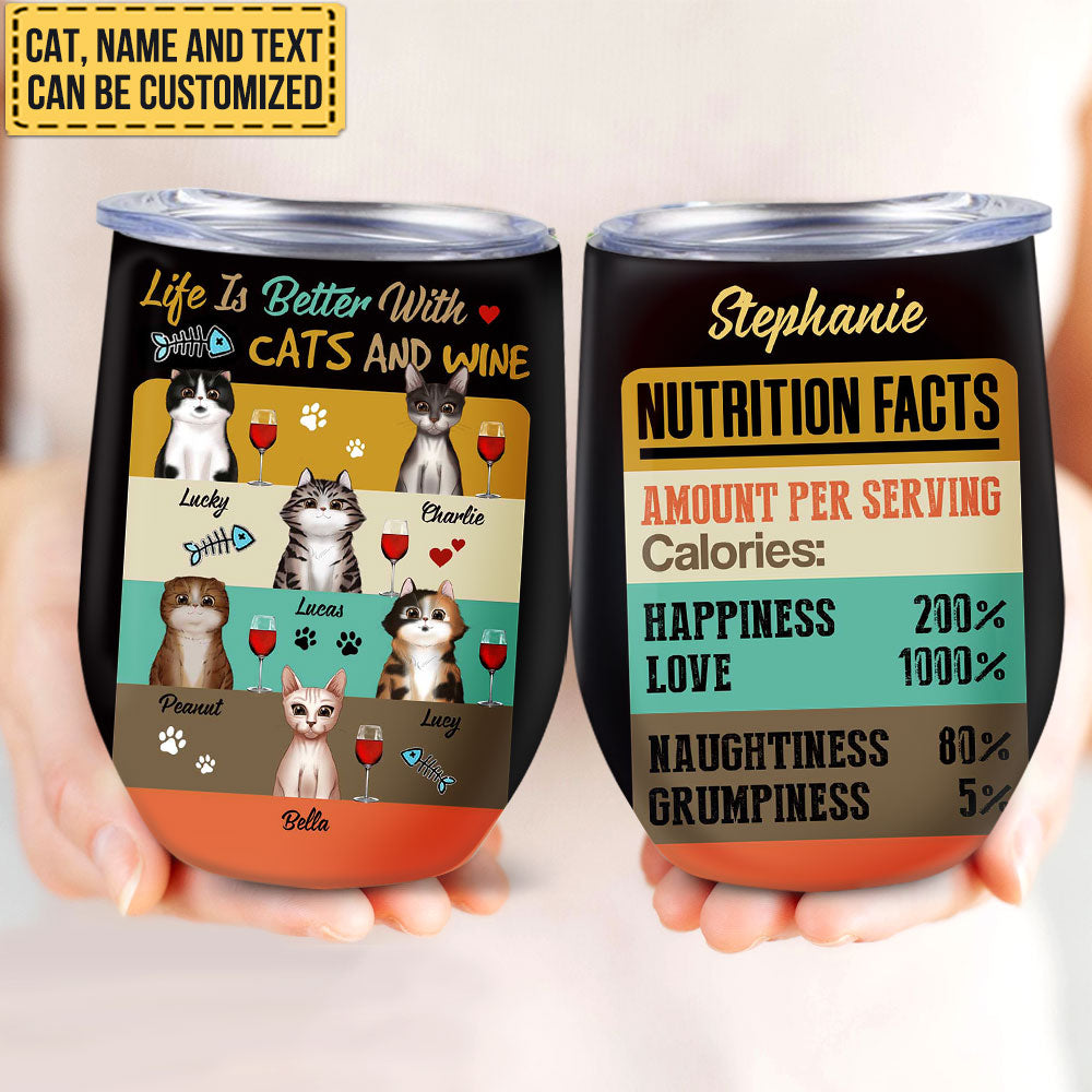 Life Is Better With Cats And Wine - Personalized Wine Tumbler