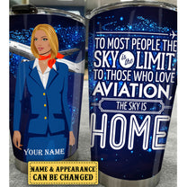 Personalized The Sky Is Home Flight Attendant Tumbler