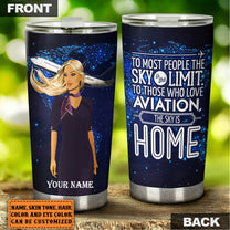 Personalized The Sky Is Home Flight Attendant Tumbler