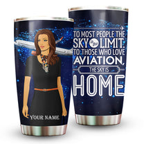 The Sky Is Home Flight Attendant - Personalized Tumbler