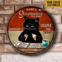 Personalized Scrapbooking Is Cheaper Than Therapy Black Cat Wood Round Sign