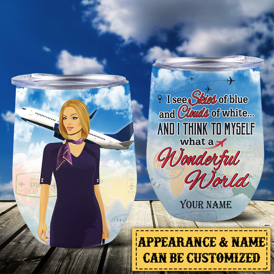 Personalized Flight Attendant And I Think To My Self What A Wonderful World Wine Tumbler