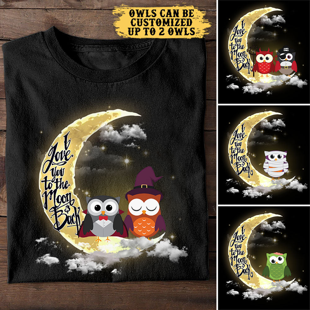 Personalized I Love You To The Moon And Back Owl Shirt