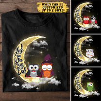 Personalized I Love You To The Moon And Back Owl Shirt