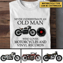 Personalized Never Underestimate An Old Man Who Loves Motorcycles And Records Shirt