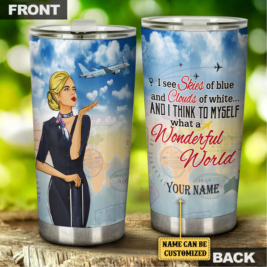 Personalized And I Think To Myself What A Wonderful World  Flight Attendant Tumbler
