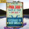 Personalized Pool Side Swim At Your Own Risk Metal Sign