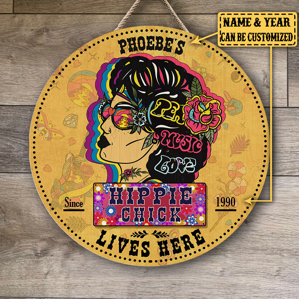 Personalized Hippie Chick Lives Here Wood Round Sign