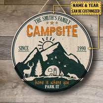 Personalized Campsite Home Is Where You Park It Wood Circle Sign