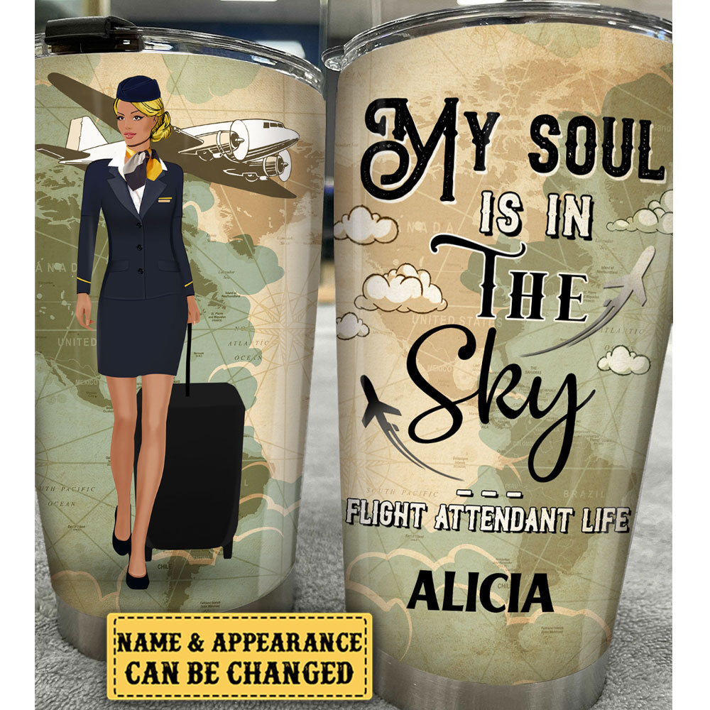 Personalized My Soul Is In The Sky Flight Attendant Life Tumbler