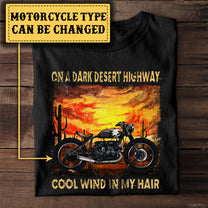 Personalized On A Dark Desert Highway Cool Wind In My Hair Motorcycle Shirt