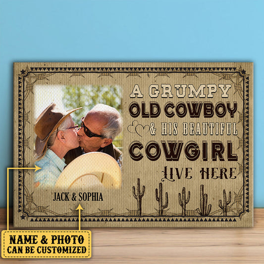 Personalized A Grumpy Old Cowboy And His Beautiful Cowgirl Live Here Poster & Canvas