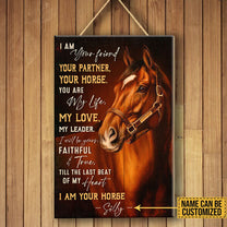 Personalized I Am Your Friend Your Partner Your Horse Pallet Wood Rectangle Sign