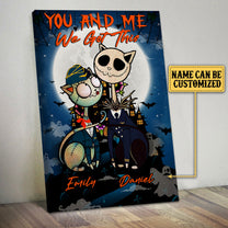 Personalized You And Me We Got This Halloween Poster & Canvas