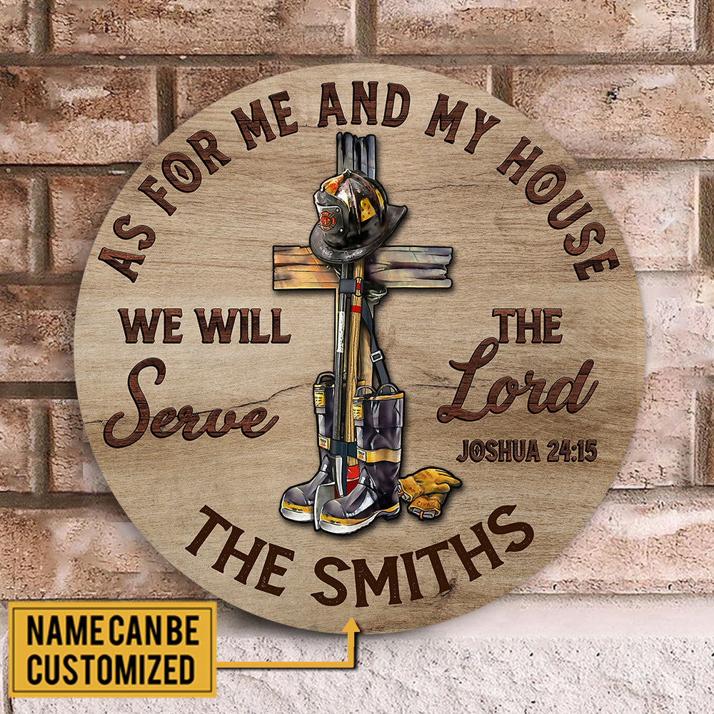 Personalized Firefighter House Wood Round Sign
