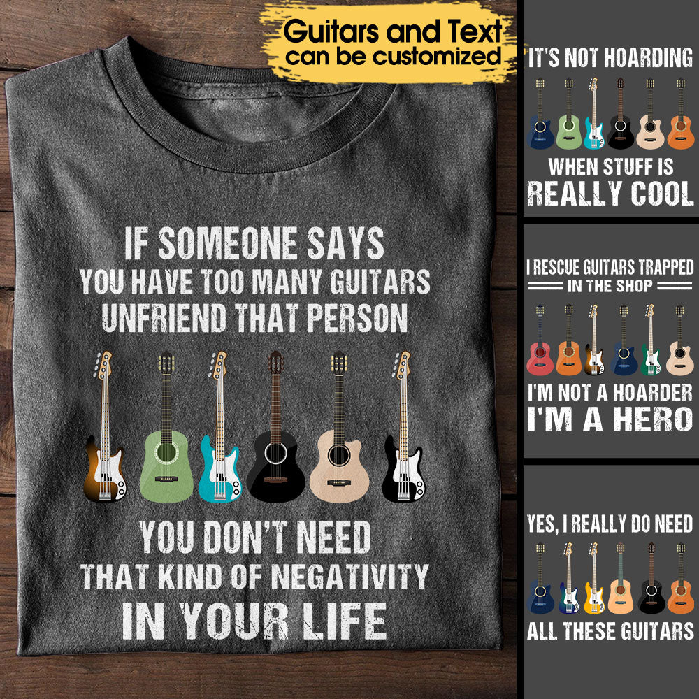 It's Not Hoarding When Stuff Really Cool Guitars - Personalized Shirt
