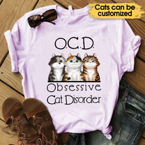 Personalized Obsessive Cat Disorder Shirt