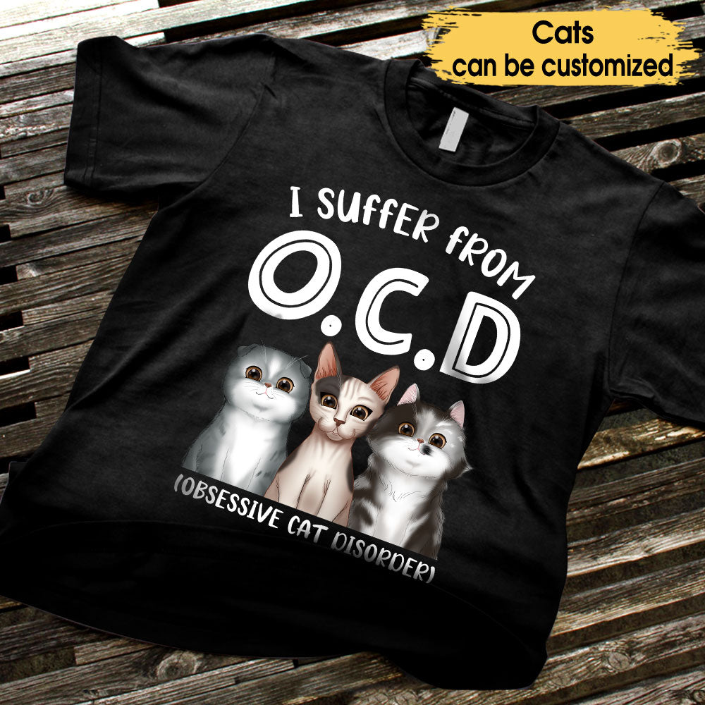 Personalized I Suffer From O.C.D Shirt