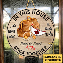 Personalized An EMT And His Lovely Nurse Live Here Wood Round Sign