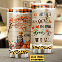 Personalized Just A Girl Who Loves Books And Fall Tumbler
