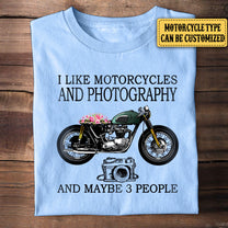 Personalized I Like Motorcycles And Photography Shirt