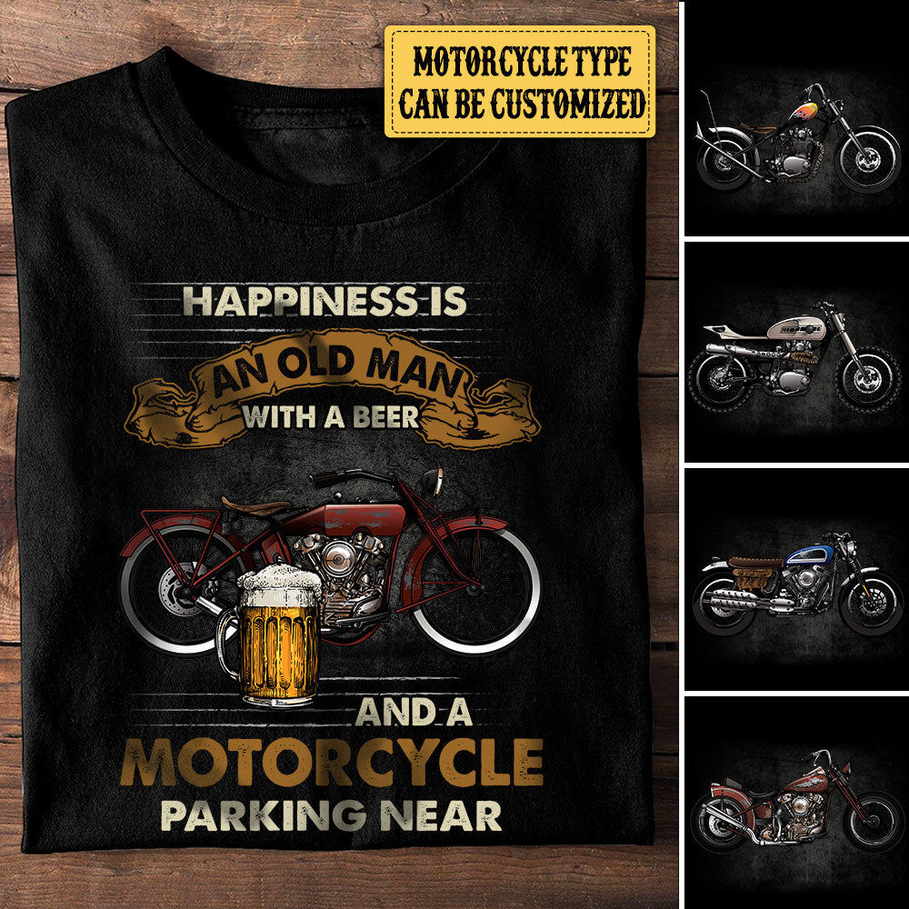 Personalized Happiness Is An Old Man With Beer And Motorcycle Parking Near Shirt