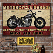 Personalized Motorcycle Garage Four Wheels Move The Body Two Wheels Move The Soul Poster & Canvas