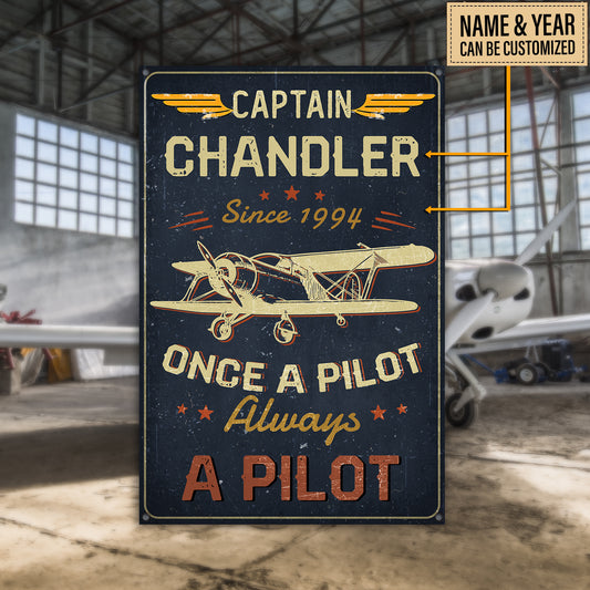 Personalized Once A Pilot Always A Pilot Caption Metal Sign