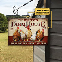 Personalized Farmhouse Life Is Better With Chickens Metal Sign