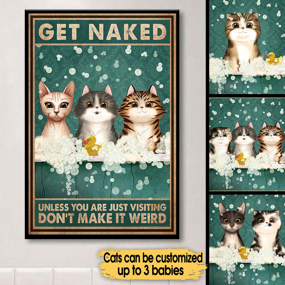 Personalized Get Naked Funny Cat Bathroom Poster & Canvas