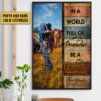 Personalized In A World Full Of Princesses Be A Cowgirl Poster & Canvas