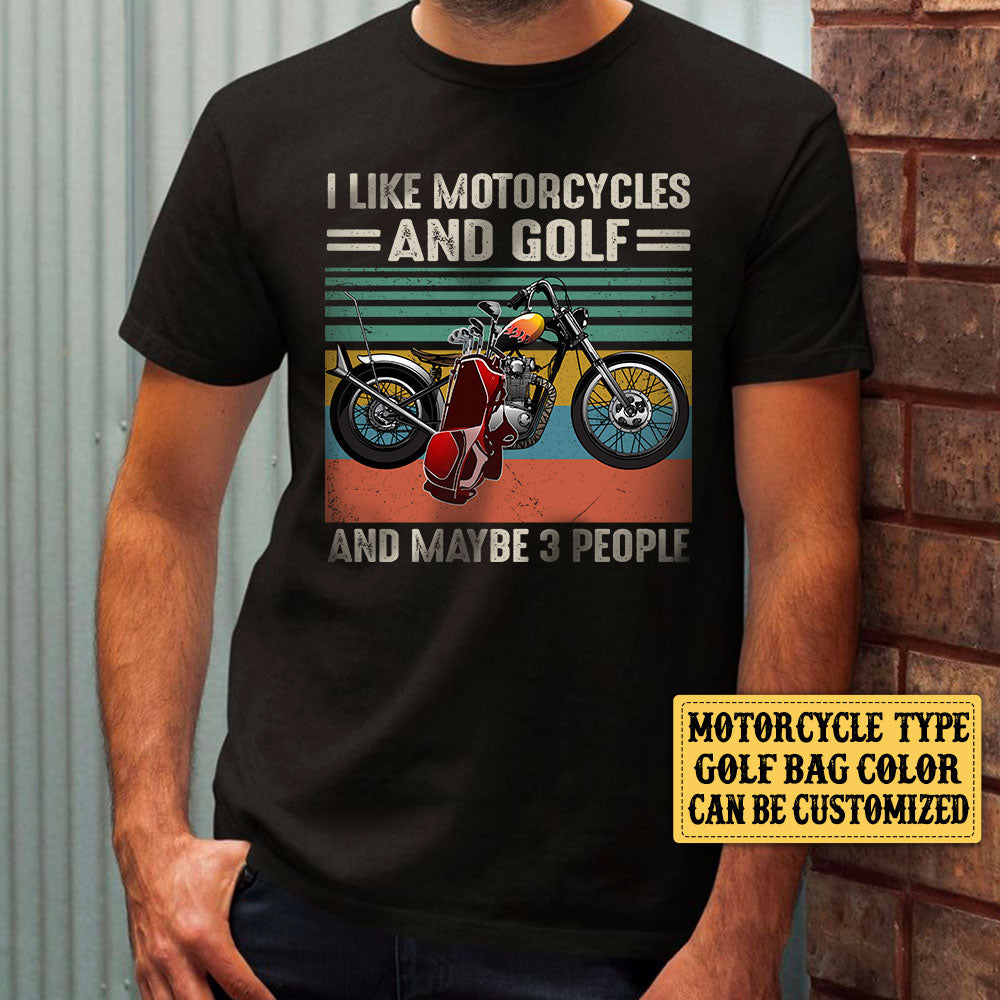 Personalized I Like Motorcycles And Golf Shirt