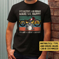 Personalized Motorcycles And Drums Make Me Happy Vintage Shirt