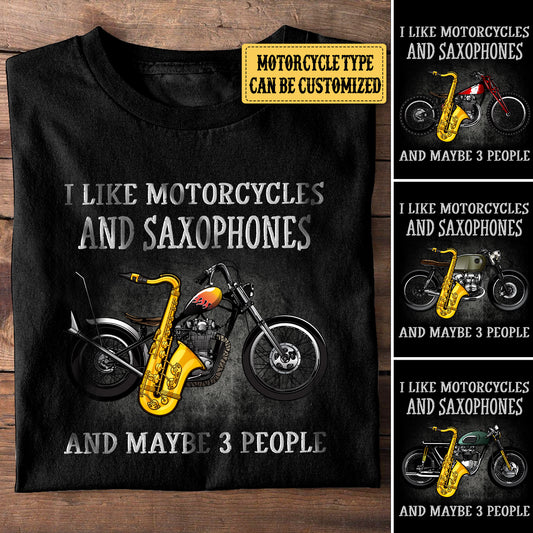 Personalized I Like Motorcycles And Saxophones Shirt