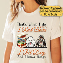 Personalized Love Reading Books And Dogs Shirt